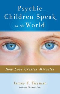 Produktbild: Psychic Children Speak to the World