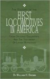 Produktbild: History of the First Locomotives in America