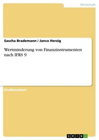 Produktbild: Wertminderung von Finanzinstrumenten nach IFRS 9