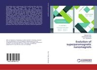 Produktbild: Evolution of superparamagnetic nanomagnets