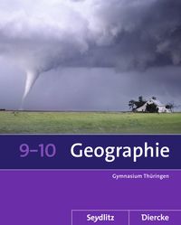 Produktbild: Seydlitz / Diercke Geographie - Ausgabe 2012 f&uuml;r die Sekundarstufe I in Th&uuml;ringen