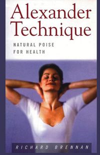 Produktbild: Brennan, R: Alexander Technique
