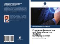 Produktbild: Programm-Engineering und Verwaltung von digitalen Kunstprogrammen