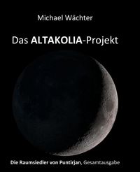 Produktbild: Das Altakolia-Projekt