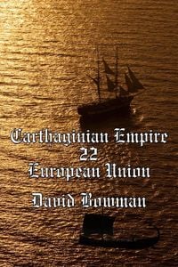 Produktbild: Carthaginian Empire Episode 22 - European Union