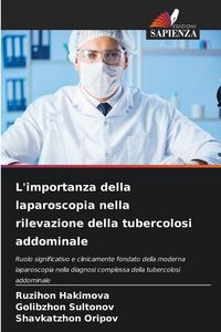 Produktbild: L'importanza della laparoscopia nella rilevazione della tubercolosi addominale
