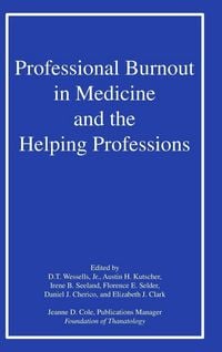 Produktbild: Professional Burnout in Medicine and the Helping Professions