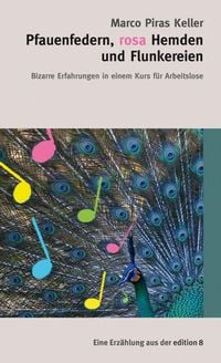 Produktbild: Pfauendfedern, rosa Hemden und Flunkereien