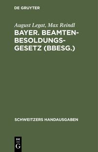 Produktbild: Bayer. Beamten-Besoldungsgesetz (BBesG.)
