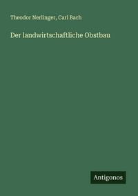 Produktbild: Der landwirtschaftliche Obstbau
