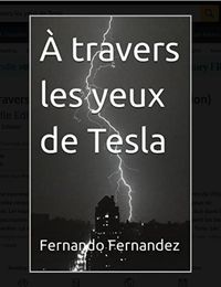 Produktbild: &Agrave; travers les yeux de Tesla