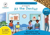 Produktbild: C-DER (CHEETAH Decodable Early Readers, Set 7, Book 59, At the Dentist