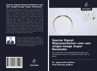 Produktbild: Sparse Signal Representation voor een single-image Super Resolutie