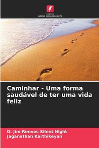 Produktbild: Caminhar - Uma forma saud&aacute;vel de ter uma vida feliz