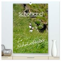 Produktbild: Schottland f&uuml;r Naturliebhaber (hochwertiger Premium Wandkalender 2027 DIN A2 hoch), Kunstdruck in Hochglanz