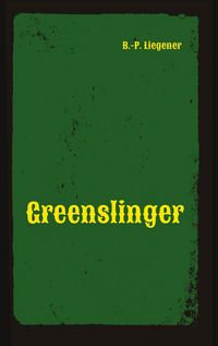 Produktbild: Greenslinger