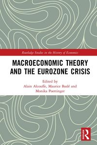 Produktbild: Macroeconomic Theory and the Eurozone Crisis