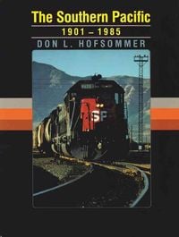 Produktbild: The Southern Pacific, 1901-1985