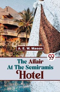 Produktbild: The Affair At The Semiramis Hotel