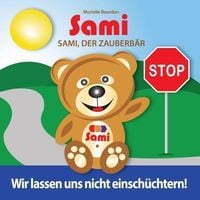 Produktbild: Sami, der Zauberb&auml;r: Wir lassen uns nicht einsch&uuml;chtern!