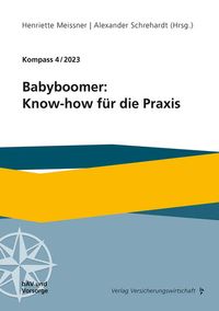 Bild vom Artikel Babyboomer: Know-how für die Praxis vom Autor Herbert Schneidemann