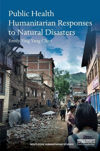 Produktbild: Public Health Humanitarian Responses to Natural Disasters