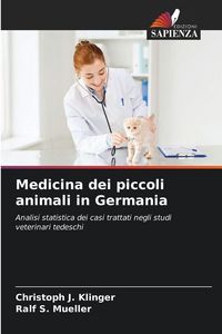 Produktbild: Medicina dei piccoli animali in Germania