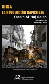 Produktbild: Siria, la revoluci&oacute;n imposible