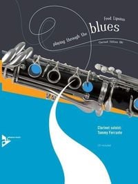 Produktbild: Lipsius, F: Playing Through The Blues - Clarinet