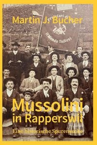 Produktbild: Mussolini in Rapperswil