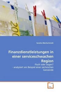 Produktbild: Blechschmidt, S: Finanzdienstleistungen in einer serviceschw
