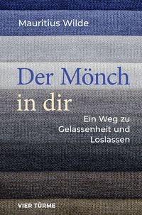 Produktbild: Der M&ouml;nch in dir