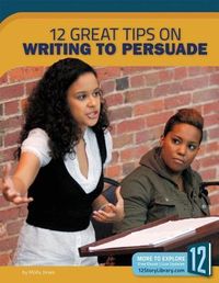 Produktbild: 12 Great Tips on Writing to Persuade