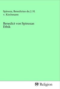 Produktbild: Benedict von Spinozas Ethik