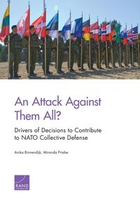 Produktbild: An Attack Against Them All? Drivers of Decisions to Contribute to NATO Collective Defense