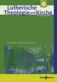 Produktbild: Lutherische Theologie und Kirche - Heft 04/2020