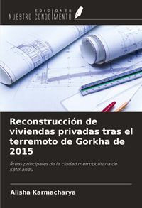 Produktbild: Reconstrucci&oacute;n de viviendas privadas tras el terremoto de Gorkha de 2015