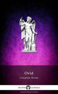 Produktbild: Delphi Complete Works of Ovid (Illustrated)