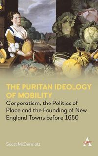 Produktbild: The Puritan Ideology of Mobility