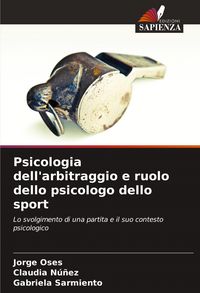 Produktbild: Psicologia dell'arbitraggio e ruolo dello psicologo dello sport