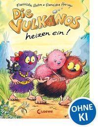 Produktbild: Die Vulkanos heizen ein! / Vulkanos Band 6