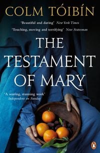 Bild vom Artikel The Testament of Mary vom Autor Colm Tóibín