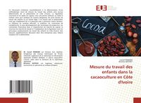 Produktbild: Mesure du travail des enfants dans la cacaoculture en C&ocirc;te d'Ivoire