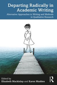 Produktbild: Departing Radically in Academic Writing