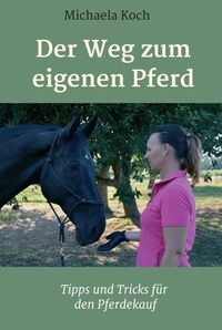 Produktbild: Der Weg zum eigenen Pferd