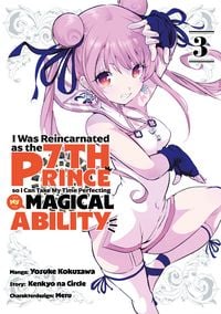 Produktbild: I Was Reincarnated as the 7th Prince So I Can Take My Time Perfecting My Magical Ability, Band 03