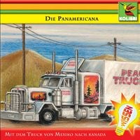 Bild vom Artikel Die Panamericana - Mit dem Truck von Mexiko nach Kanada vom Autor Rolf Birkefeld