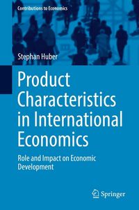 Produktbild: Product Characteristics in International Economics