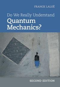 Produktbild: Do We Really Understand Quantum Mechanics?