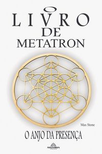 Produktbild: O Livro de Metatron - O Anjo da Presen&ccedil;a